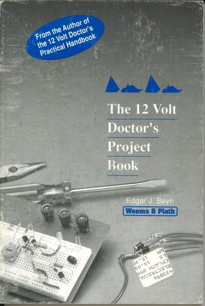 THE 12 VOLT DOCTOR'S PROJECT BOOK