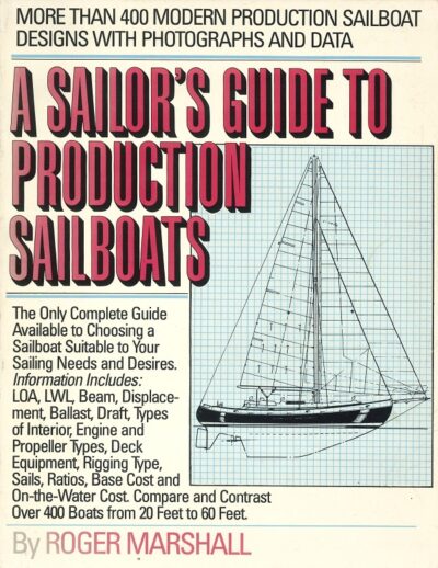 A SAILOR'S GUIDE TO PRODUCTION SAILBOATS
