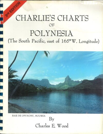 CHARLIE'S CHARTS OF POLYNESIA