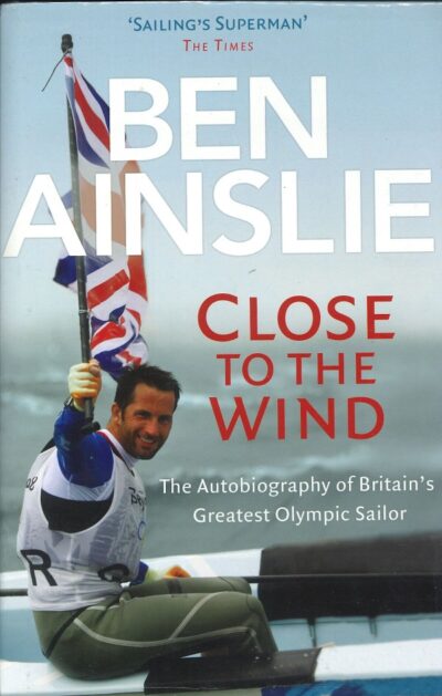 CLOSE TO THE WIND