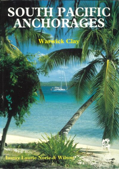 SOUTH PACIFIC ANCHORAGES