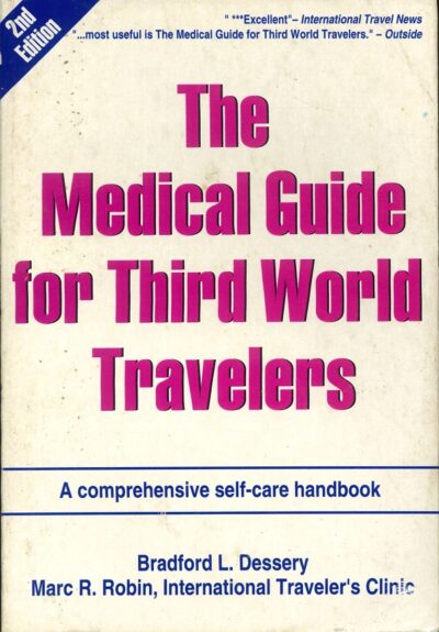 THE MEDICAL GUIDE FOR THIRD WORLD TRAVELERS