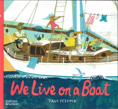 WE LIVE ON A BOAT
