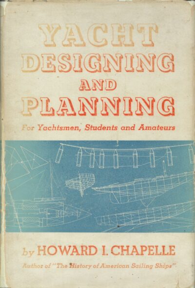 YACHT DESIGNING AND PLANNING 1st edition